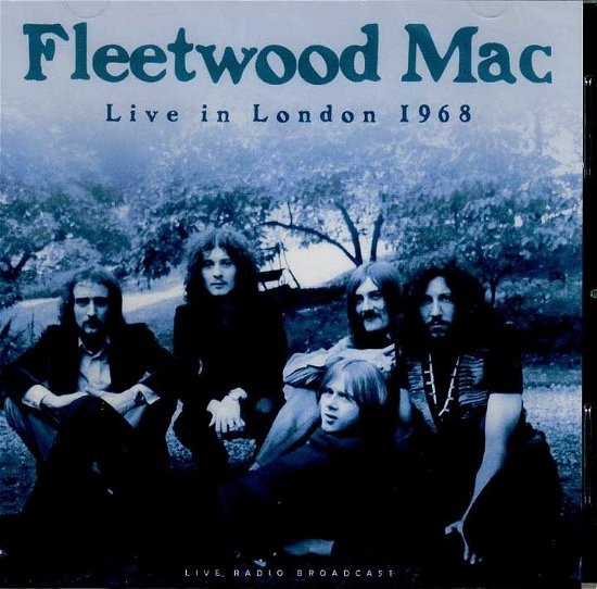 Cover for Fleetwood Mac · Best Of Live In London 1968 (CD) (1901)