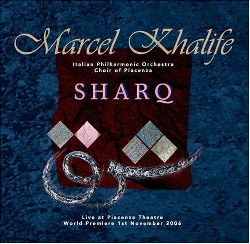 Cover for Marcel Khalife · Sharq (CD) (2007)