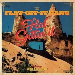 Cover for The Flat-Git-It Gang · Is Flat Gittin' It (LP) (2021)