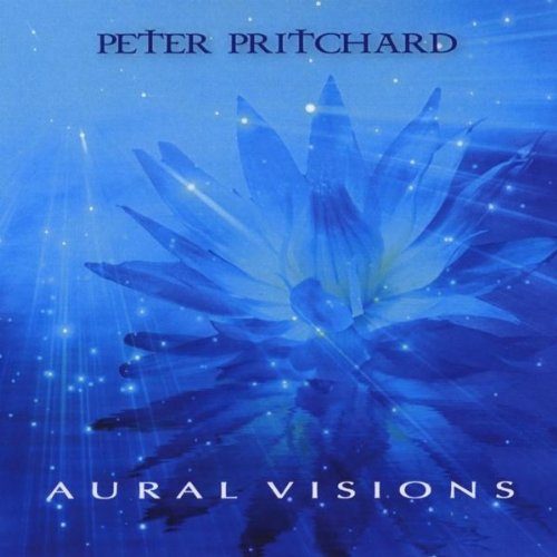 Aural Visions - Peter Pritchard - Muzyka - Peter Pritchard - 9421021464465 - 13 kwietnia 2010