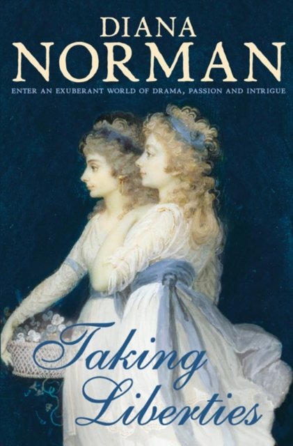 Cover for Diana Norman · Taking Liberties (Paperback Book) (2004)