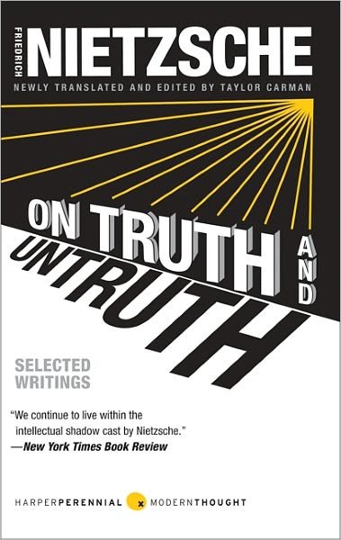 Cover for Friedrich Nietzsche · On Truth and Untruth: Selected Writings - Harper Perennial Modern Thought (Taschenbuch) (2010)