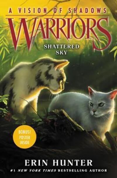 Cover for Erin Hunter · Warriors : a Vision of Shadows #3 Shattered Sky (Bog) (2017)