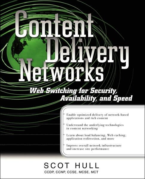 Cover for Scot Hull · Content Delivery Networks: Web Switching for Security, Availability, and Speed (Paperback Book) [1st edition] (2002)