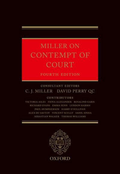 Miller on Contempt of Court - John Miller - Boeken - Oxford University Press - 9780198793465 - 21 december 2017