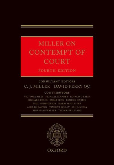 Miller on Contempt of Court - John Miller - Boeken - Oxford University Press - 9780198793465 - 21 december 2017