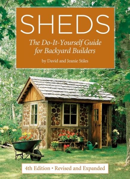Cover for David Stiles · Sheds: The Do-It-Yourself Guide for Backyard Builders (Pocketbok) (2020)