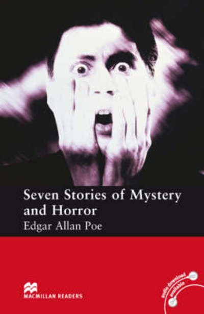 Cover for Edgar Allan Poe · Macmillan Readers Seven Stories of Mystery and Horror Elementary Without CD - Macmillan Readers 2008 (Paperback Book) (2008)