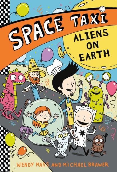 Space Taxi: Aliens on Earth - Space Taxi - Wendy Mass - Livres - Little, Brown & Company - 9780316308465 - 25 mai 2017