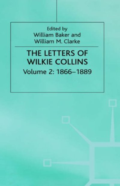 Cover for Wilkie Collins · The Letters of Wilkie Collins: Volume 2 (Hardcover Book) (1999)