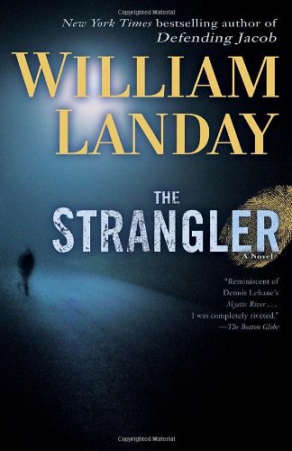 Cover for William Landay · The Strangler: a Novel (Taschenbuch) [Reprint edition] (2012)