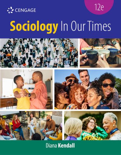 Cover for Kendall, Diana (Baylor University) · Sociology In Our Times (Paperback Book) (2022)