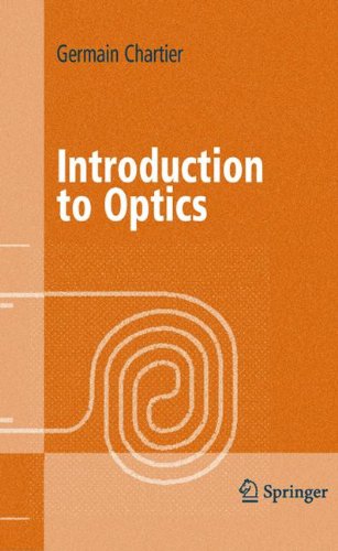 Cover for Germain Chartier · Introduction to Optics - Advanced Texts in Physics (Innbunden bok) (2005)