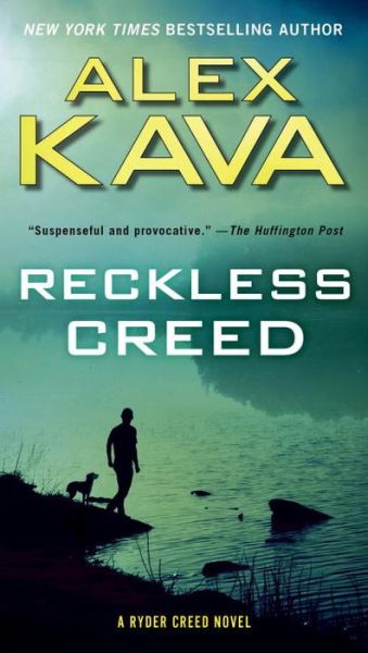 Cover for Kava · Reckless Creed - A Ryder Creed Novel (Book) (2017)