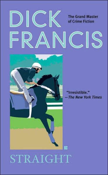 Cover for Dick Francis · Straight (Paperback Book) (2006)