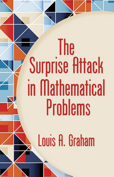 Cover for Louis A. Graham · Surprise Attack in Mathematical Problems (Paperback Book) [New edition] (2017)