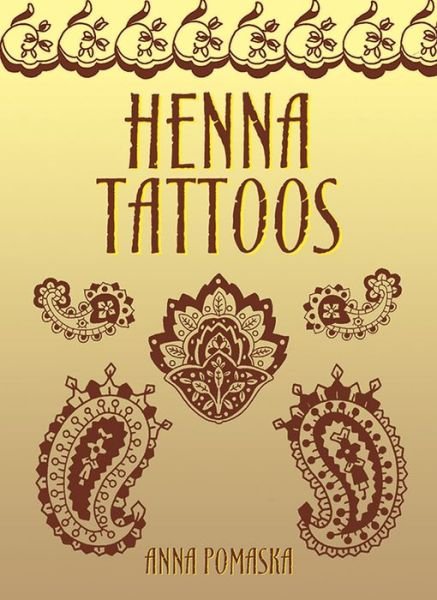 Anna Pomaska · Henna Tattoos - Little Activity Books (MERCH) (2003)