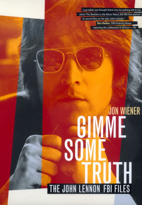 Cover for Jon Wiener · Gimme Some Truth: The John Lennon FBI Files (Paperback Book) (2000)