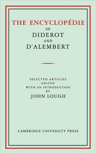 Cover for Diderot · The Encyclopedie of Diderot and D'Alembert: Selected Articles (Paperback Book) (2009)