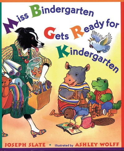 Miss Bindergarten Gets Ready for Kindergarten - Joseph Slate - Books - Penguin Putnam Inc - 9780525454465 - September 1, 1996