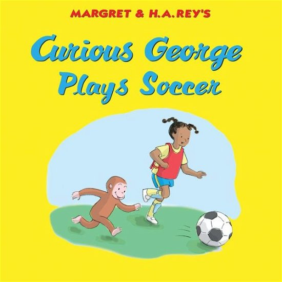 Cover for H. A. Rey · Curious George Plays Soccer - Curious George (Gebundenes Buch) (2017)