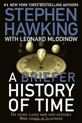 A Briefer History of Time - Leonard Mlodinow - Bücher - Bantam - 9780553385465 - 1. Juni 2008