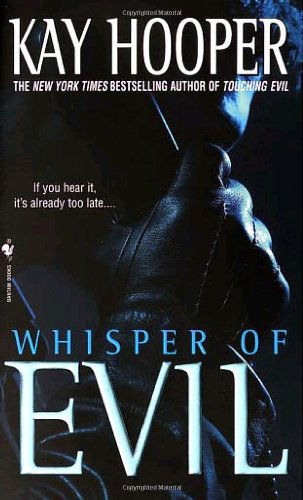 Cover for Kay Hooper · Whisper of Evil: A Bishop / Special Crimes Unit Novel - Bishop / Special Crimes Unit (Paperback Book) [Reissue edition] (2002)