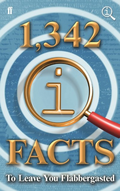 Cover for John Lloyd · 1,342 QI Facts To Leave You Flabbergasted (Innbunden bok) [Main edition] (2016)