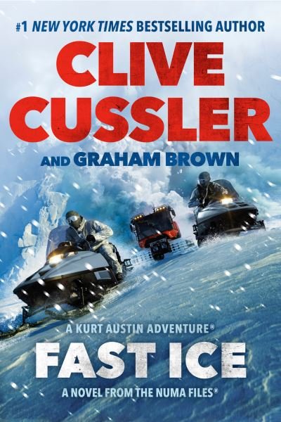 Cover for Clive Cussler · Fast Ice - The NUMA Files (Pocketbok) (2021)
