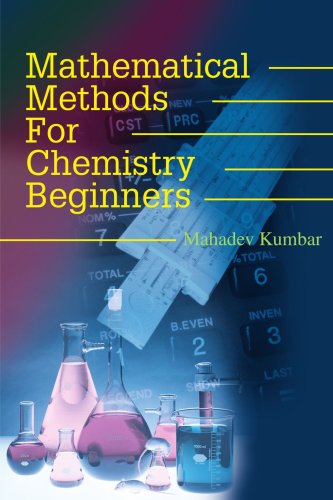 Cover for Mahadev M. Kumbar · Mathematical Methods for Chemistry Beginners (Paperback Book) (2001)