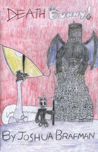 Cover for Joshua Brafman · Death Bunny! (Paperback Book) (2008)