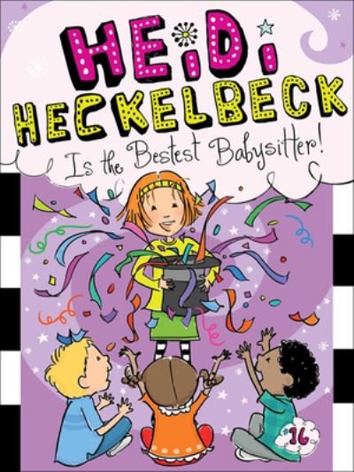 Cover for Wanda Coven · Heidi Heckelbeck Is The Bestest Babysitter! (Hardcover bog) (2015)