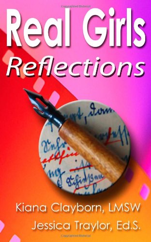 Cover for Kiana Clayborn · Real Girls: Reflections (Paperback Book) (2011)