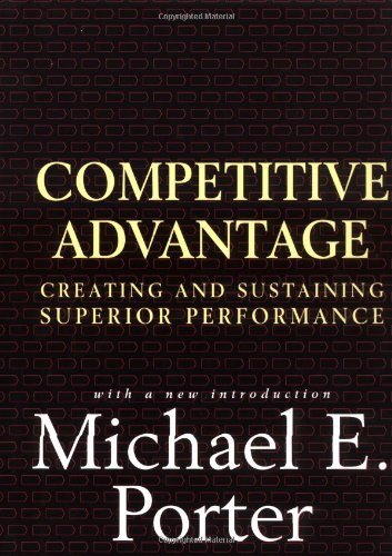Cover for Michael E. Porter · Competitive Advantage: Creating and Sustaining Superior Performance (Innbunden bok) (1998)