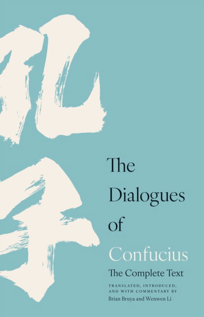Cover for Confucius · Dialogues of Confucius: The Complete Text (Gebundenes Buch) (2026)
