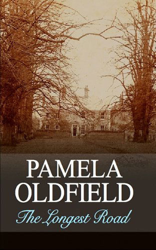 The Longest Road (Severn House Large Print) - Pamela Oldfield - Books - Severn House Publishers - 9780727878465 - June 1, 2010