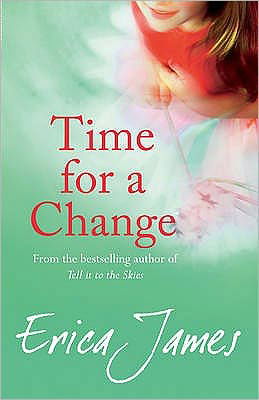 Cover for Erica James · Time For A Change (Paperback Book) (2011)