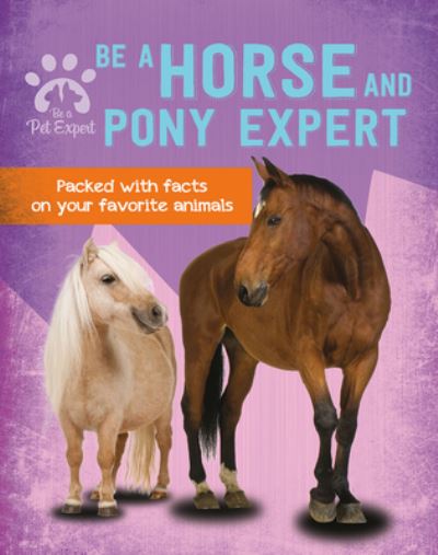 Cover for Gemma Barder · Be a Horse and Pony Expert (Book) (2020)