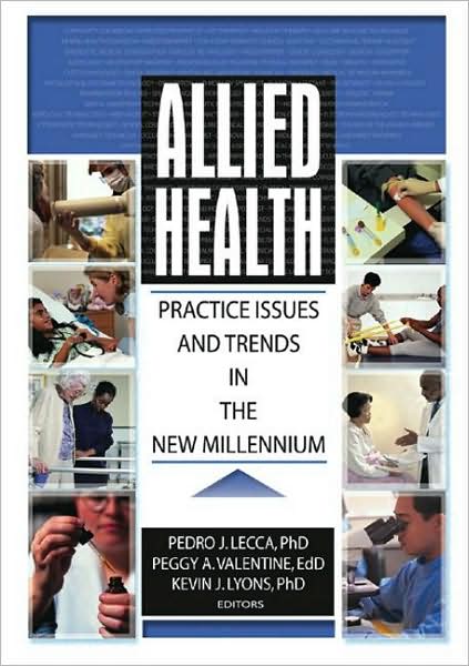 Cover for Kevin Lyons · Allied Health: Practice Issues and Trends into the New Millennium (Hardcover Book) (2003)