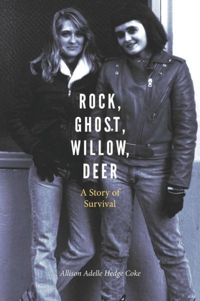 Cover for Allison Adelle Hedge Coke · Rock, Ghost, Willow, Deer: A Story of Survival - American Indian Lives (Paperback Book) (2014)