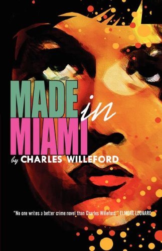 Cover for Charles Willeford · Made in Miami (Paperback Bog) (2008)