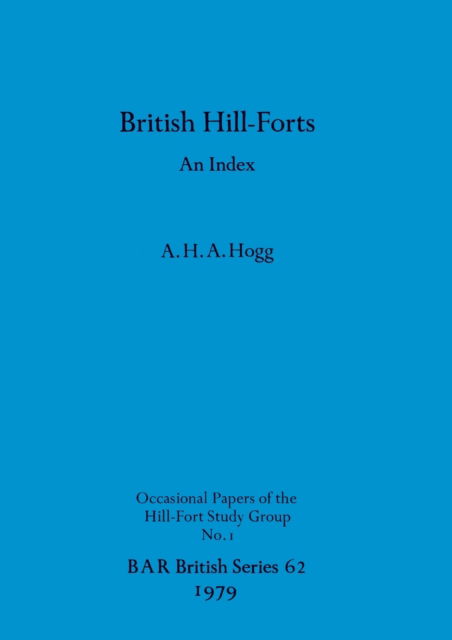 Cover for A. H. A. Hogg · British hill-forts (N/A) (1979)