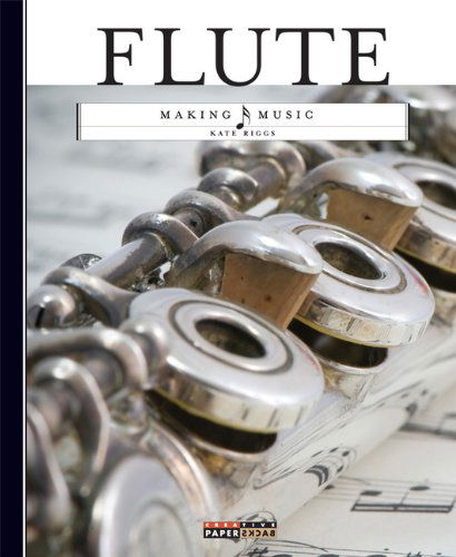 Cover for Kate Riggs · Making Music: Flute (Paperback Book) (2014)