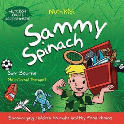 Cover for Sam Bourne · Sammy Spinach - Nutrikids (Paperback Bog) (2015)
