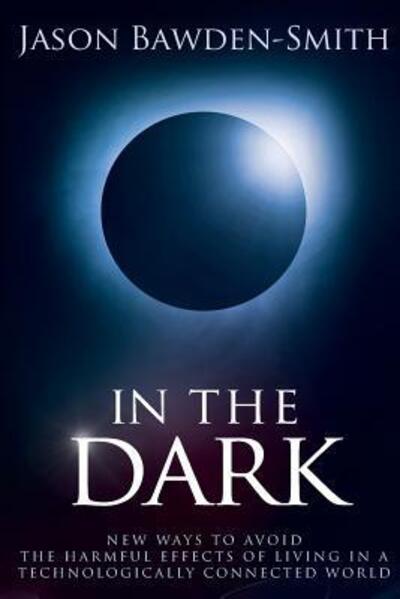 Cover for Jason Bawden Smith · In the Dark (Paperback Book) (2016)