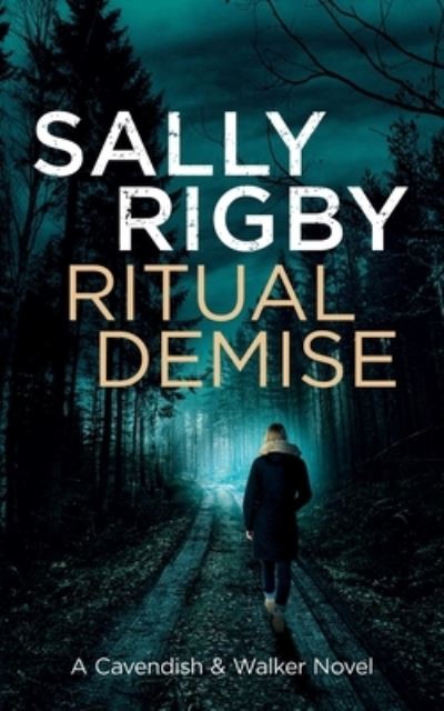 Cover for Sally Rigby · Ritual Demise (Paperback Book) (2020)