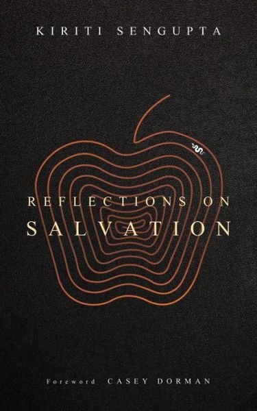 Cover for Kiriti Sengupta · Reflections on Salvation (Taschenbuch) (2016)