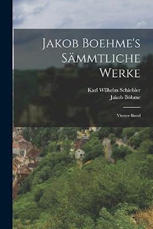 Cover for Jakob Böhme · Jakob Boehme's Sämmtliche Werke (Book) (2022)