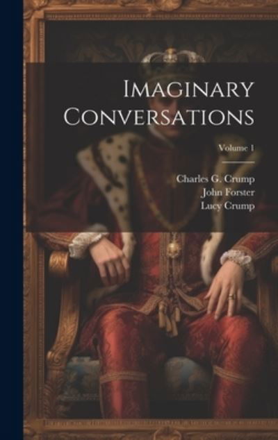 Cover for Walter Savage Landor · Imaginary Conversations; Volume 1 (Book) (2023)