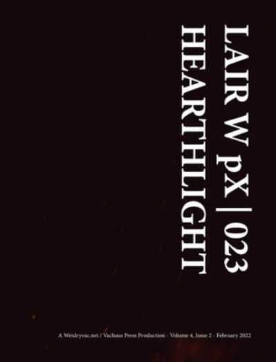 Cover for Wetdryvac · LAIR W pX 023 Hearthlight (Hardcover Book) (2024)